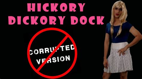 Slippery Slippery Cock Hickory Dickory Dock Corrupted Slutty Nursery Rhyme Youtube