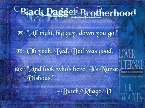 The Black Dagger Brotherhood Lover Eternal And Quotes Black Dagger