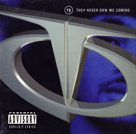tq they never saw me coming 1998 cd discogs