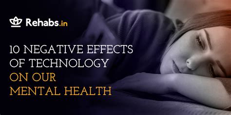 10 Negative Effects Of Technology On Our Mental Health
