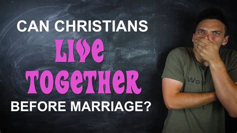 Is Living Together Before Marriage A Sin YouTube