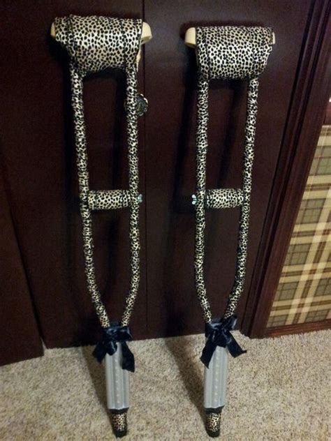 I Just Made Me Some Leopard Decorated Crutches Way Cool Got To Look