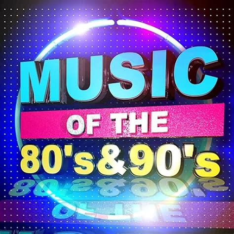music of the 80 s and 90 s by various artists on amazon music uk