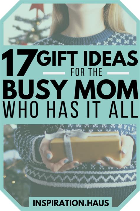 Gift box ideas for work deliver motivation, inspiration, and pure professional joy. 17 Gifts for the Busy Mom that Has it All | Busy mom, Mom ...