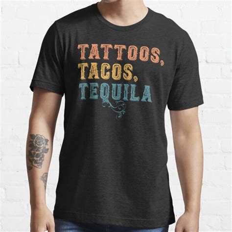Tattoos Tacos Tequila Rebel Mom Tattooed Low Life T Shirt By