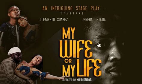 Hill City Productions Partners Joy Entertainment To Premiere My Wife Or My Life Play