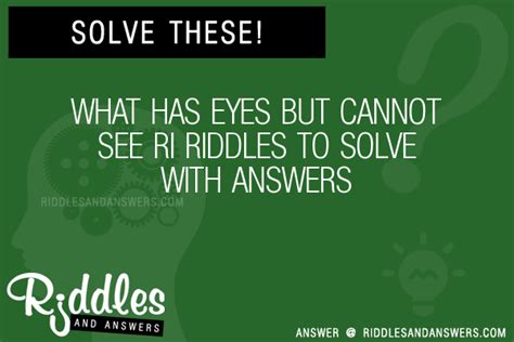 30 What Has Eyes But Cannot See Ri Riddles With Answers To Solve