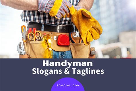 791 Handyman Slogans And Taglines To Get You On The Job Soocial