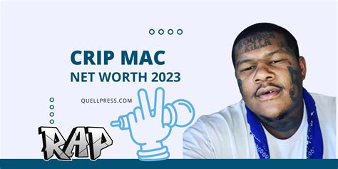 Crip Mac Net Worth 2023 Real Name Age Height How Old Is Crip Mac Quell Press