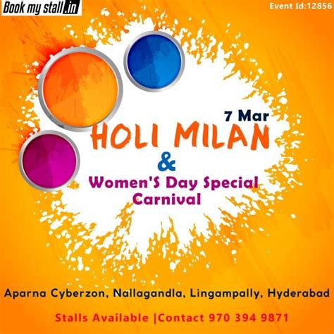 Holi Milan And Womens Day Special Carnival Hyderabad For More