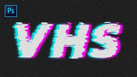 Tuto Photoshop Effet Glitch Vhs Sur Un Texte Youtube