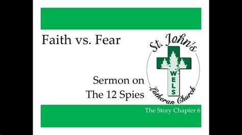 Faith Vs Fear Sermon On The 12 Spies Youtube