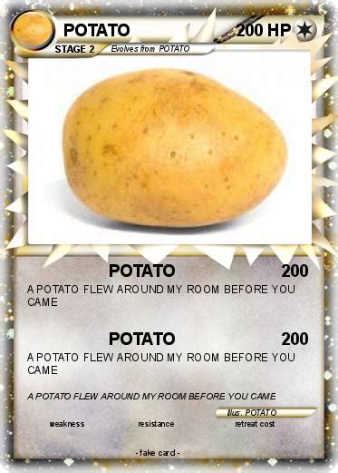 I really doubt it (a potato flew around my room) full version. Pokémon POTATO 438 438 - POTATO - My Pokemon Card