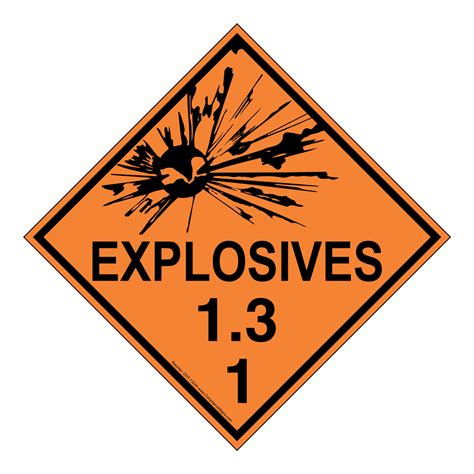 Dot Explosives 13 Sign Dot 13244 Hazardous Loads
