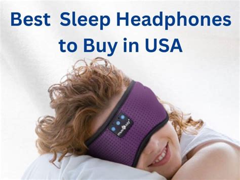 Best Sleep Headphones To Buy In Usa 2023 For Better Sleep