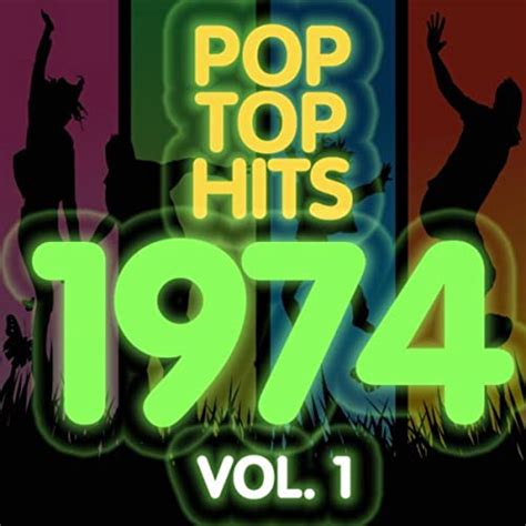 Pop Top Hits 1974 Vol1 By Graham Blvd On Amazon Music
