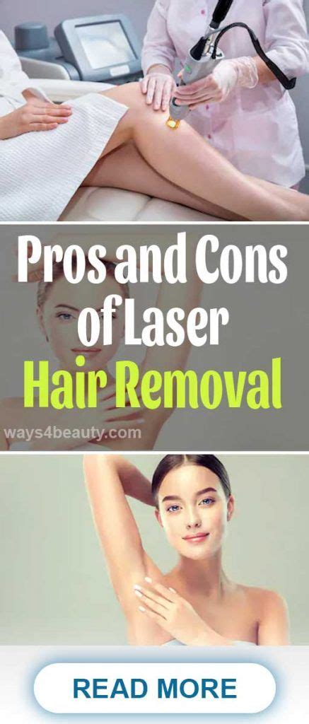 How To Know Pros And Cons Of Laser Hair Removal Ways For Beauty Laser Hair Laser Hair