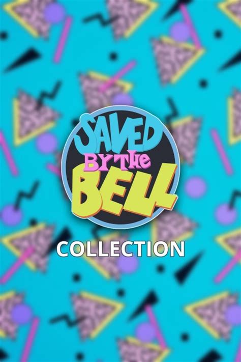 Saved By The Bell Collection Plex Collection Posters