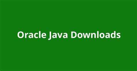 Oracle Java Downloads Open Source Agenda