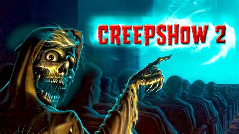 Creepshow 2 Movie May 1987