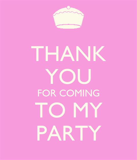 Thank You For Coming To My Party Poster Sian Keep Calm O Matic