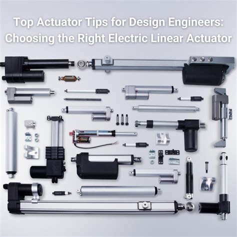 📌 Tips To Consider When Choosing Electric Linear Actuators 📌 ️calculate