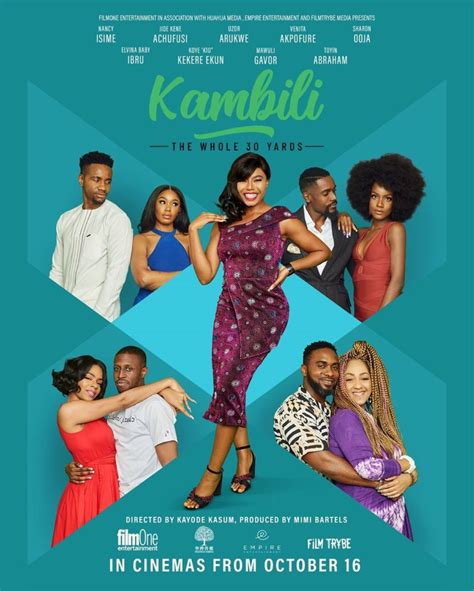 Coming Soon Kambili The Whole 30 Yards Nollywood Reinvented
