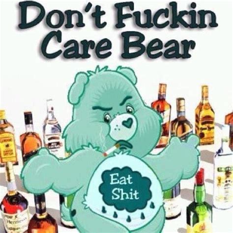 The Uncaring Care Bear Funny Care Bear Eat Shit