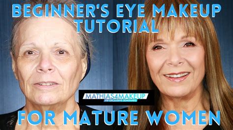 Beginners Eye Makeup Tutorial For Mature Women Mathias Makeup YouTube
