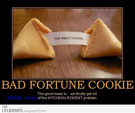 Bad Fortune Cookie Funny Fortune Cookies Funny Fortunes Fortune Cookie