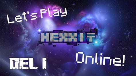 Lets Play Hexxit Online Del 1 Youtube