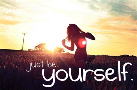 To conduct oneself in a usual or fitting manner under such conditions one could not be : Learning To Be Myself - Everyday Feminism