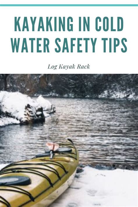 Winter Kayaking Tips For Safe And Thrilling Adventures