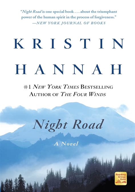 Night Road By Kristin Hannah Book Read Online