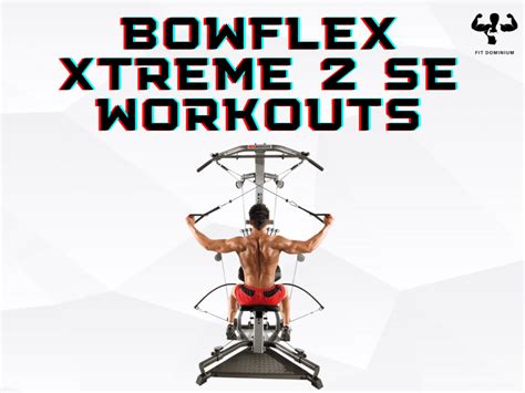 Bowflex Xtreme Se Workout Poster Eoua Blog