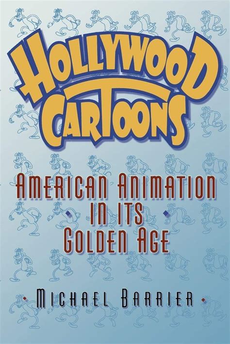 Hollywood Cartoons American Animation In Its Golden Age Oxford