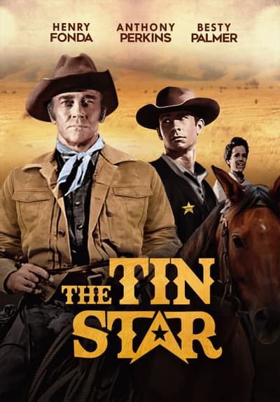 Watch The Tin Star 1957 Free Movies Tubi