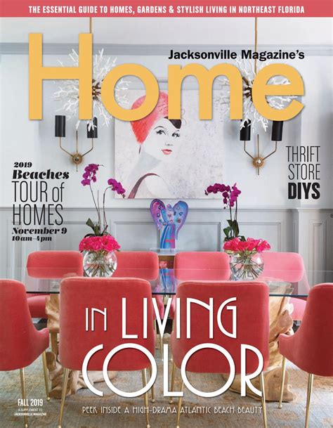 Jacksonville Magazines Home Fall 2019 Issue By Jacksonville Magazine