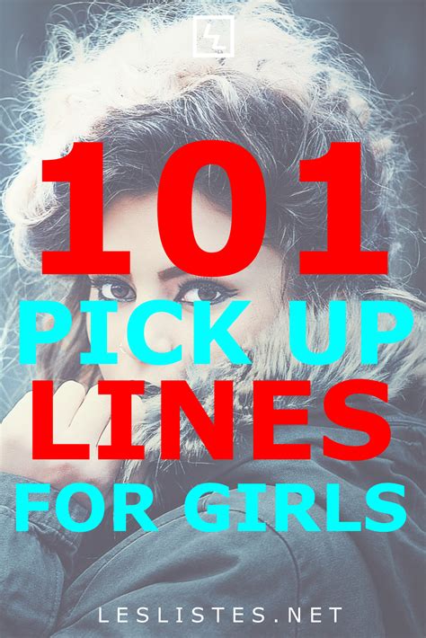 top 101 pick up lines for girls to use les listes artofit