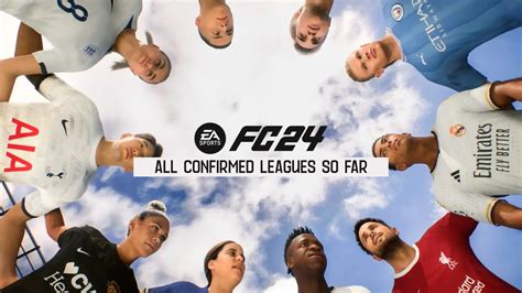 EA Sports FC All Confirmed Leagues So Far