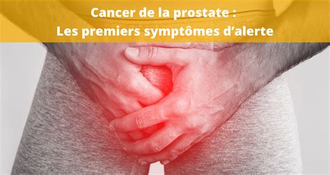 Les Symptômes Du Cancer De La Prostate And Son Dépistage