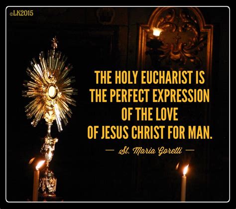 Saintly Inspirations Saint Quotes Catholic Eucharistic Adoration