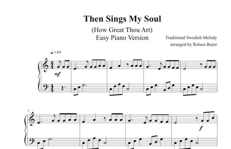 Then Sings My Soul Intermediate Piano Arrangement Arr Raluca Bojor