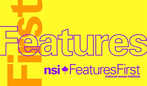 Nsi Features First National Screen Institute Canada Nsi