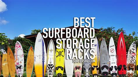 Best Surfboard Storage Racks Surfers Hq