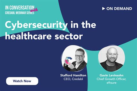 Cybersecurity In The Healthcare Sector Credabl
