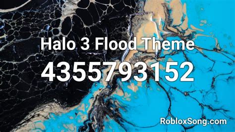 Halo 3 Flood Theme Roblox Id Roblox Music Codes