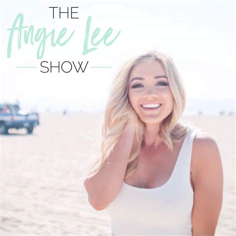 The Angie Lee Show Entrepreneurship Marketing Social Media Life