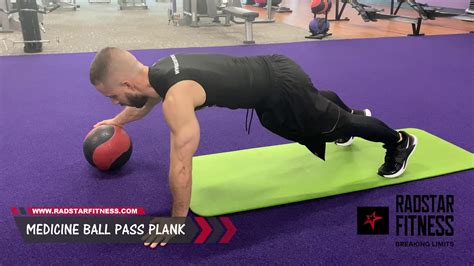 Radstar Fitness Medicine Ball Passroll Plank Core Exercise Youtube