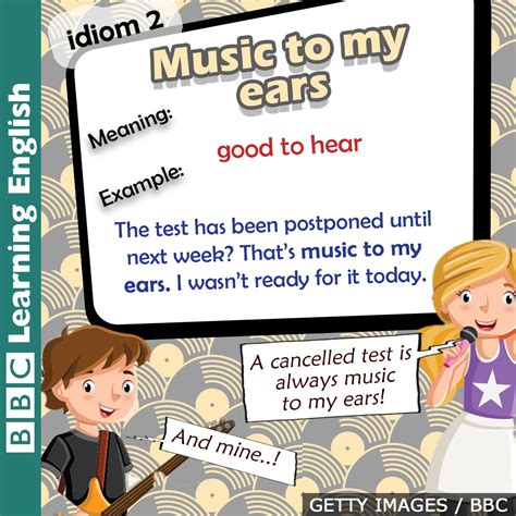 🎵are English Idioms Music To Your Bbc Learning English